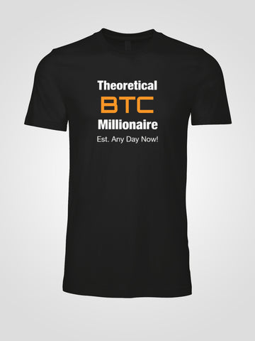 Bitcoin "Theoretical BTC Millionaire" T-Shirt