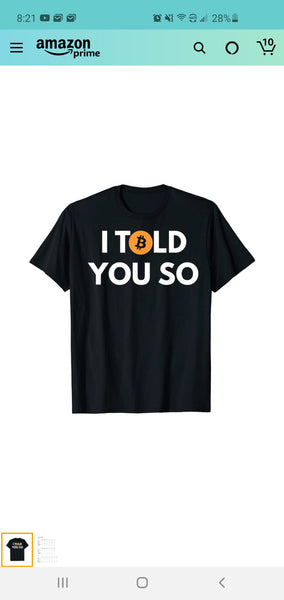Bitcoin "I TOLD YOU SO" Black T-Shirt